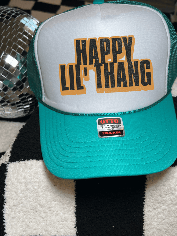 Happy Lil Thing trucker hat