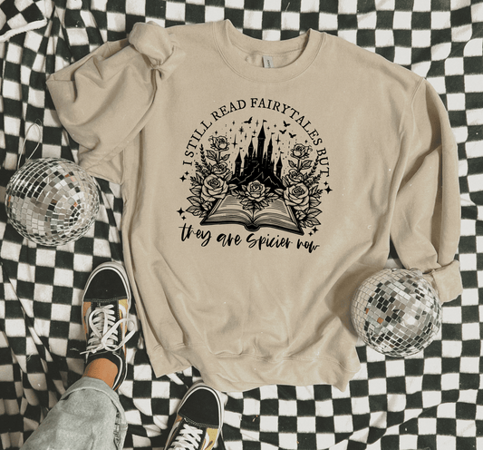 I still read Fairytales they are Spicier Now Graphic Crew