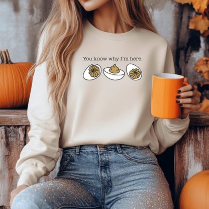 You Know Why I’m Here Graphic Sweatshirt