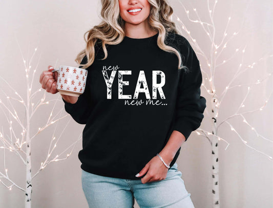 New Year New Me Graphic Sweatshirt
