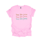 Love Like Jesus Graphic Tee