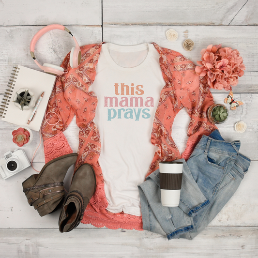 This Mama Prays Graphic Tee