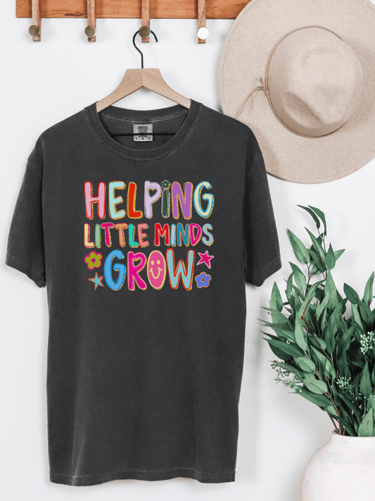 Helping Little Minds Grow Graphic Tee