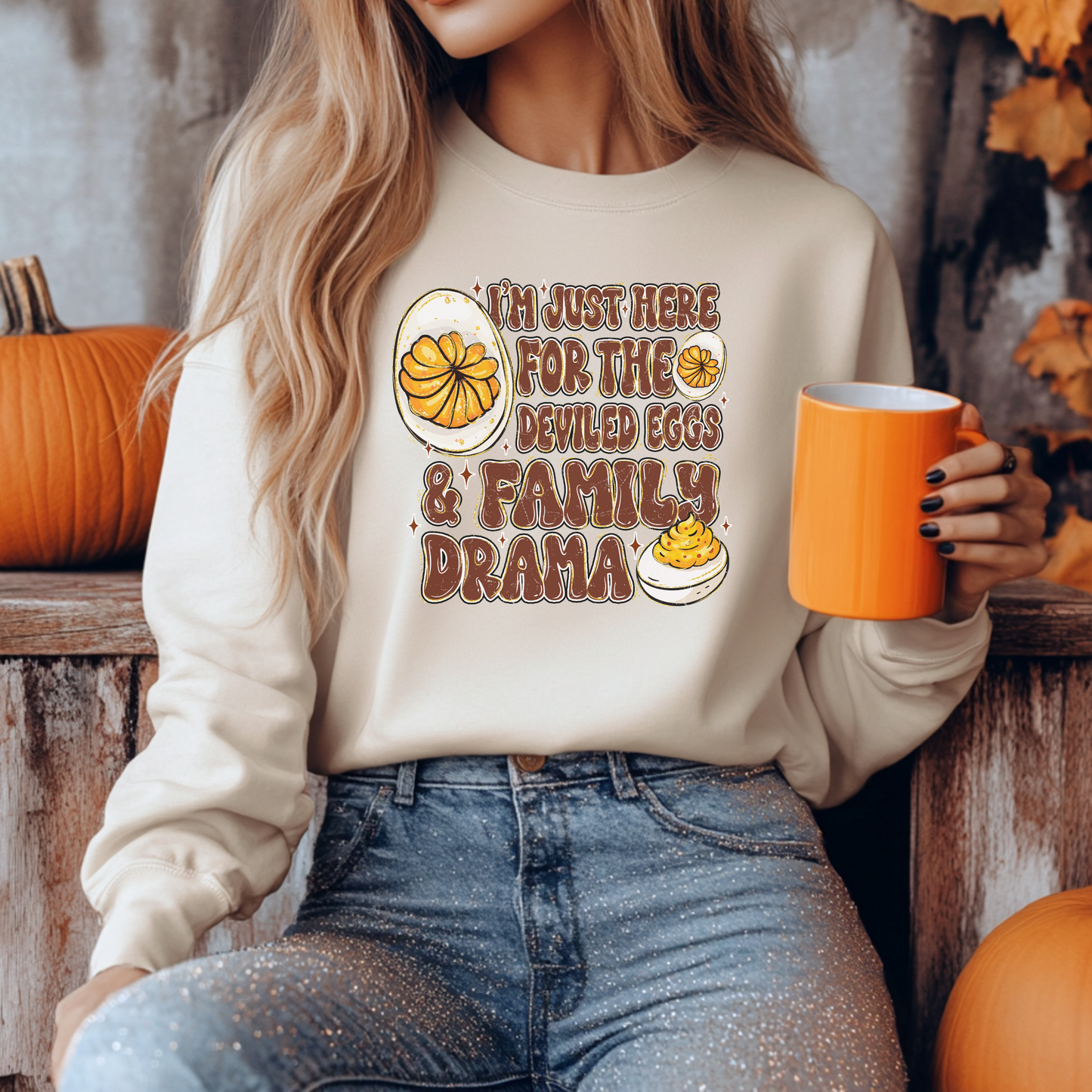 Here For The Deviled Eggs & Family Drama Graphic Sweatshirt