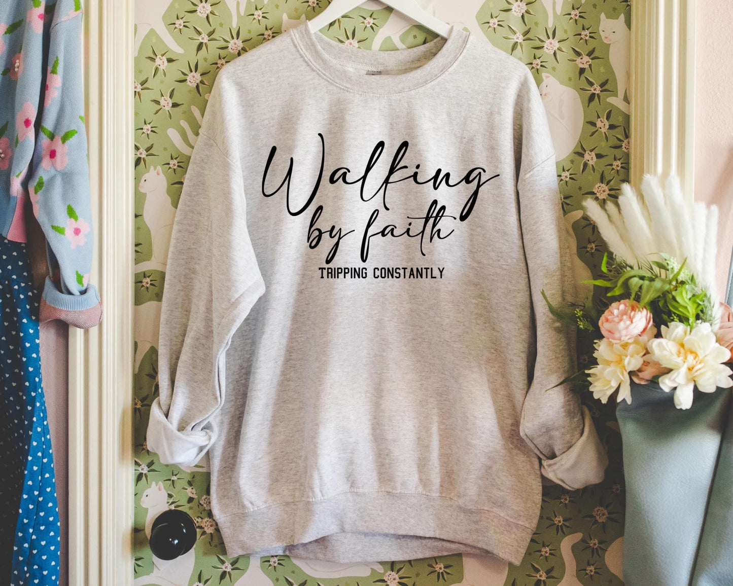 Walking By Faith Graphic Sweatshirt