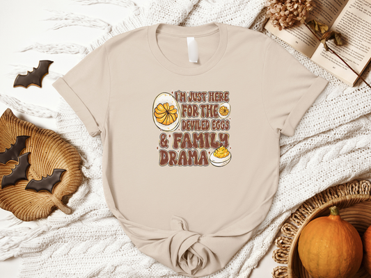 Here For The Deviled Eggs & Family Drama Graphic Tee