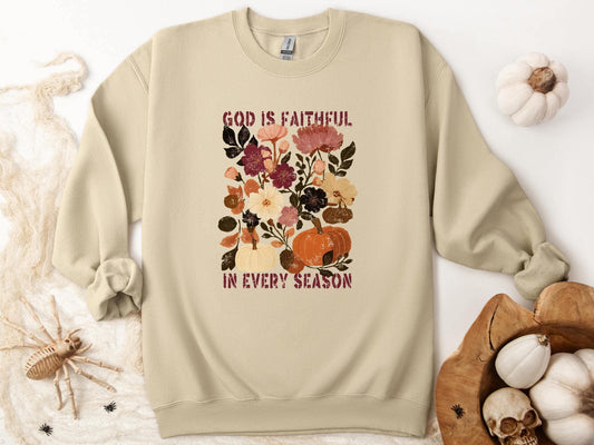 God Is Faithful In Every Season Graphic Sweatshirt