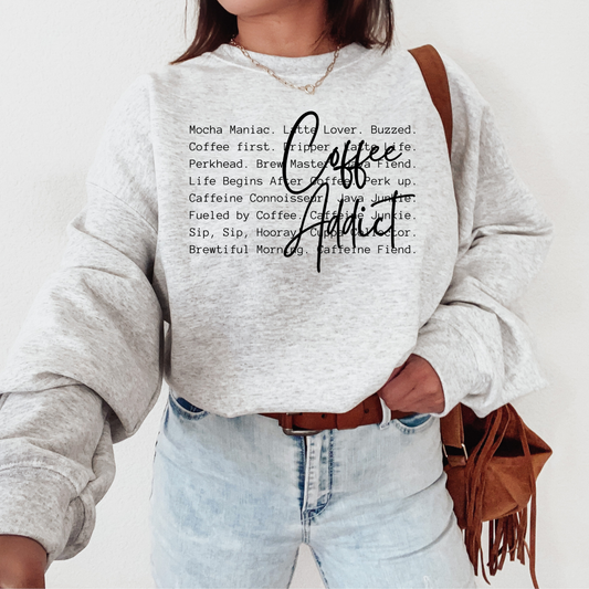 Coffee Addict Graphic Sweatshirt
