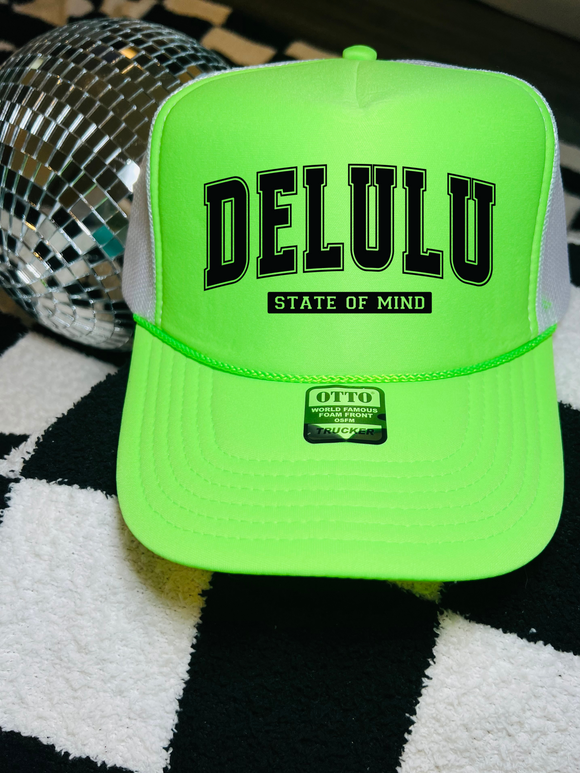 Delulu state of mind trucker hat