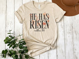 He Has Risen Graphic Tee