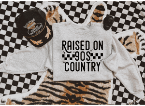 Raised on 90's Country- Crew