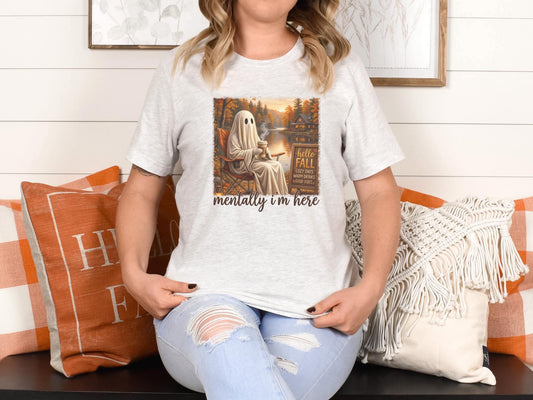 Mentally I’m Here Graphic Tee