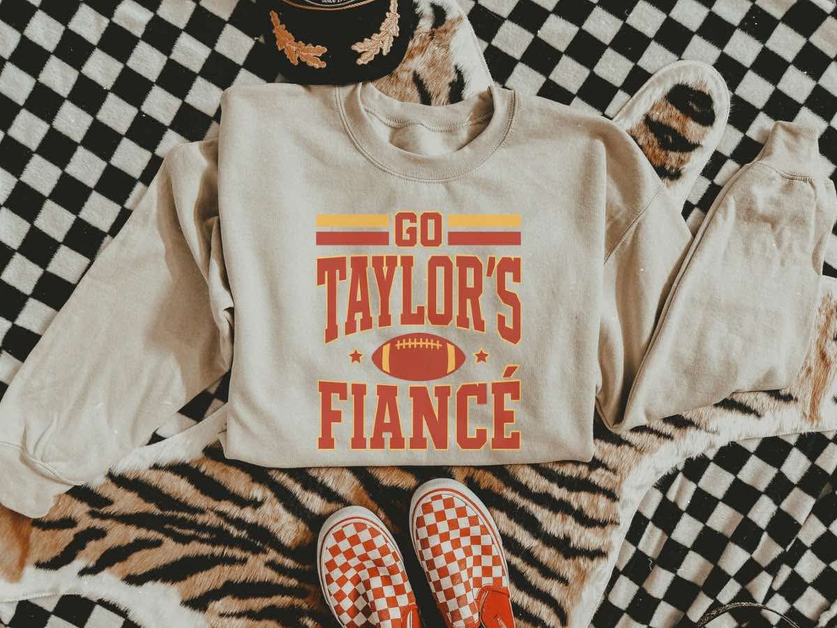 Go Taylor's Fiance Graphic Sweatshirt